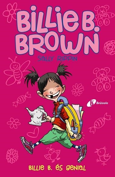 BILLIE B. BROWN, 7. BILLIE B. ÉS GENIAL | 9788413490380 | RIPPIN, SALLY | Llibreria Online de Banyoles | Comprar llibres en català i castellà online