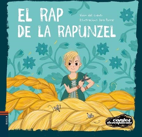 EL RAP DE LA RAPUNZEL | 9788447944989 | VIVIM DEL CUENTU | Llibreria Online de Banyoles | Comprar llibres en català i castellà online