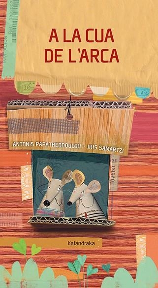 A LA CUA DE L’ARCA | 9788418558108 | PAPATHEODOULOU, ANTONIS/TORNERO, SUSANA | Llibreria Online de Banyoles | Comprar llibres en català i castellà online