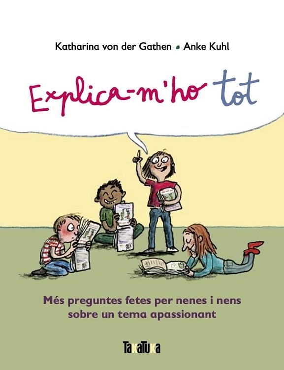 EXPLICA-M'HO TOT | 9788417383916 | VON DER GATHEN, KATHARINA | Llibreria Online de Banyoles | Comprar llibres en català i castellà online