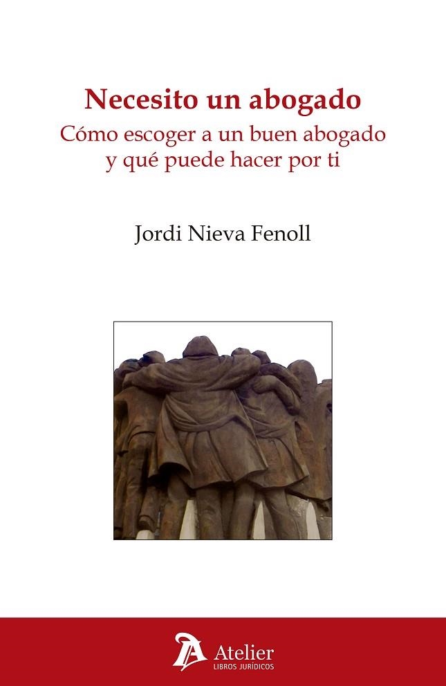 NECESITO UN ABOGADO | 9788416652662 | NIEVA FENOLL, JORDI | Llibreria L'Altell - Llibreria Online de Banyoles | Comprar llibres en català i castellà online - Llibreria de Girona