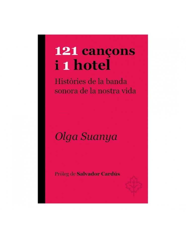 121 CAN?ONS I 1 HOTEL | 9788415315957 | SUANYA, OLGA | Llibreria Online de Banyoles | Comprar llibres en català i castellà online