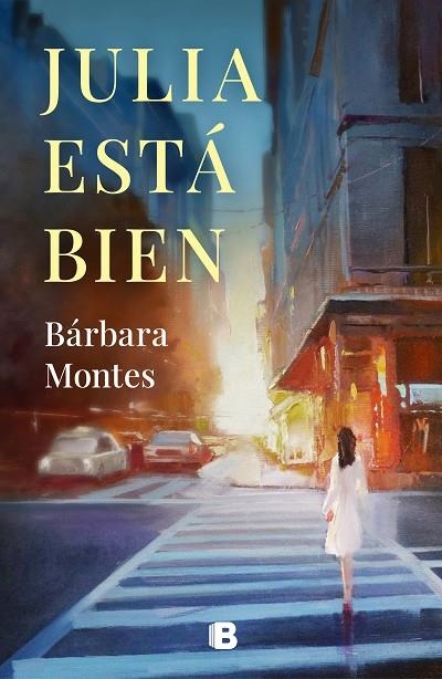 JULIA ESTÁ BIEN | 9788466668934 | MONTES, BÁRBARA | Llibreria Online de Banyoles | Comprar llibres en català i castellà online