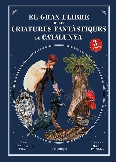 EL GRAN LLIBRE DE LES CRIATURES FANTÀSTIQUES DE CATALUNYA (3A ED) | 9788418022883 | PRATS, JOAN DE DÉU | Llibreria Online de Banyoles | Comprar llibres en català i castellà online