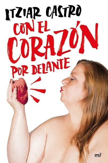 CON EL CORAZÓN POR DELANTE | 9788427048263 | CASTRO, ITZIAR | Llibreria Online de Banyoles | Comprar llibres en català i castellà online