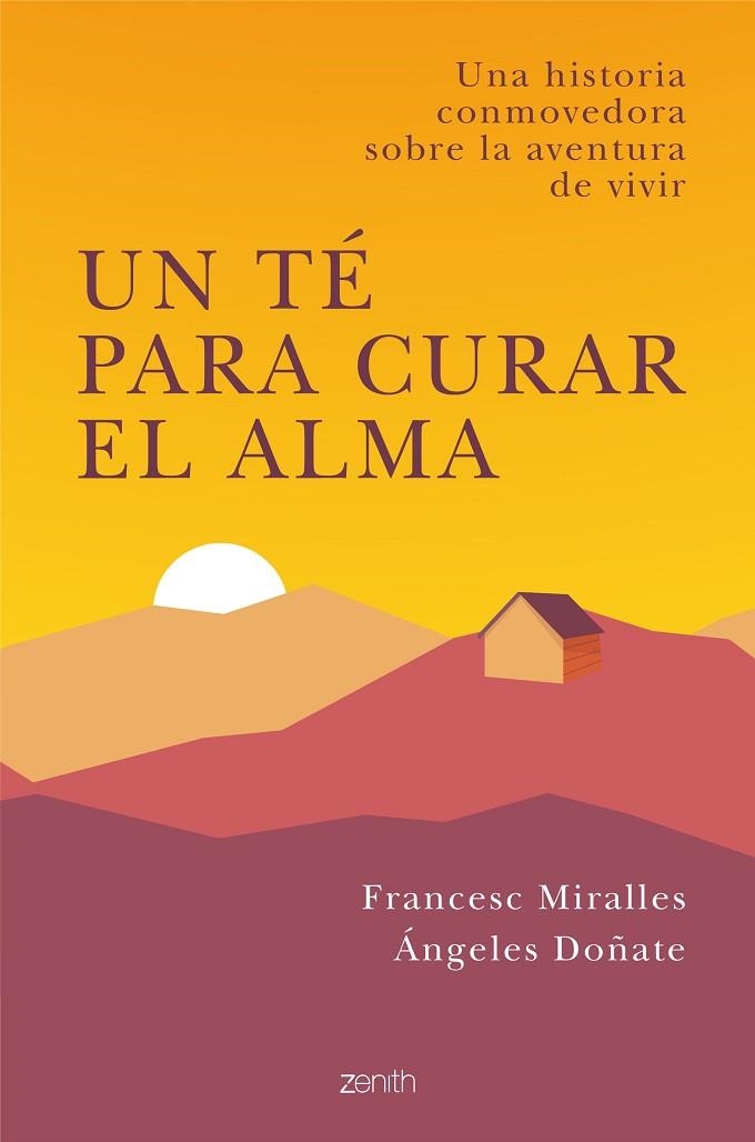 TÉ PARA CURAR EL ALMA, UN | 9788408238294 | MIRALLES, FRANCESC/DOÑATE, ÁNGELES | Llibreria Online de Banyoles | Comprar llibres en català i castellà online