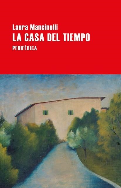 LA CASA DEL TIEMPO | 9788418264894 | MANCINELLI, LAURA | Llibreria Online de Banyoles | Comprar llibres en català i castellà online