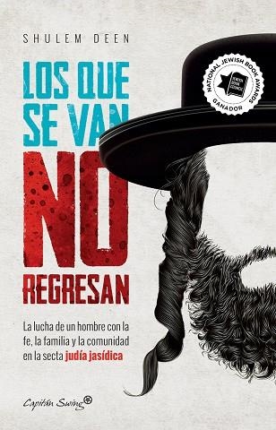 LOS QUE SE VAN NO REGRESAN | 9788412281798 | DEEN, SHULEM | Llibreria Online de Banyoles | Comprar llibres en català i castellà online