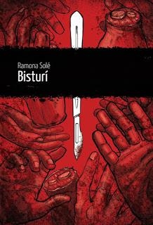 BISTURI - CAT | 9788412271843 | SOLÉ, RAMONA | Llibreria Online de Banyoles | Comprar llibres en català i castellà online