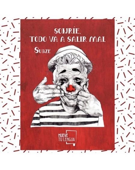 SONRÍE, TODO VA A SALIR MAL | 9788417284510 | SUBZE | Llibreria Online de Banyoles | Comprar llibres en català i castellà online