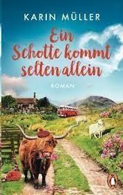 SCHOTTE KOMMT SELTENALLEIN, EIN | 9783328104537 | MÜLLER, KARIN | Llibreria Online de Banyoles | Comprar llibres en català i castellà online