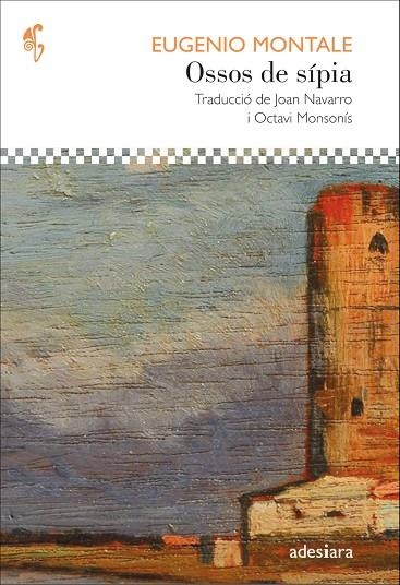 OSSOS DE SÍPIA | 9788416948611 | MONTALE, EUGENIO | Llibreria Online de Banyoles | Comprar llibres en català i castellà online