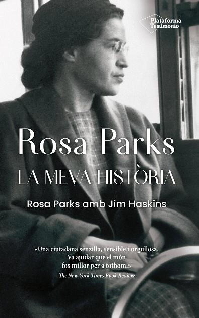 ROSA PARKS. LA MEVA HISTÒRIA | 9788418582295 | PARKS, ROSA/HASKINS, JIM | Llibreria Online de Banyoles | Comprar llibres en català i castellà online