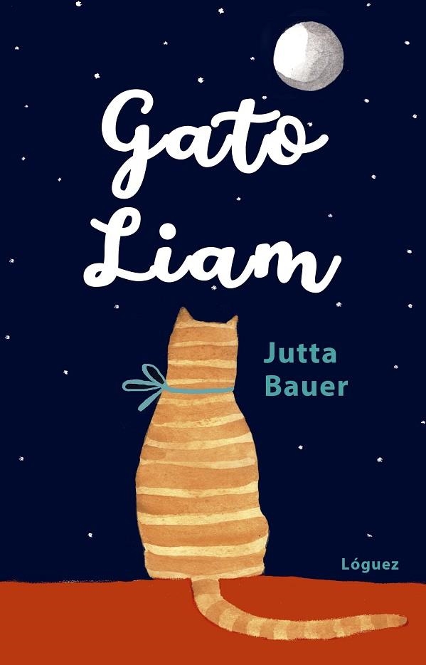 GATO LIAM | 9788412158342 | BAUER, JUTTA | Llibreria Online de Banyoles | Comprar llibres en català i castellà online