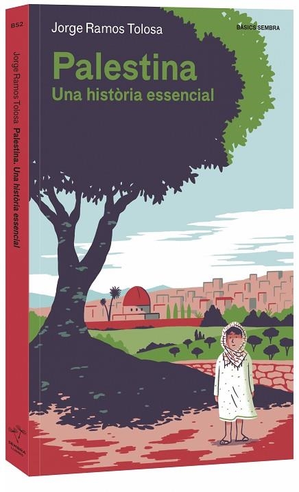 PALESTINA | 9788416698424 | RAMOS TOLOSA, JORGE | Llibreria Online de Banyoles | Comprar llibres en català i castellà online