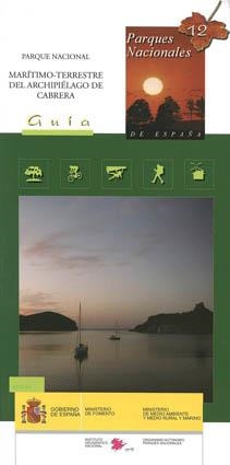 GUÍA PARQUE NACIONAL MARÍTIMO-TERRESTRE  ARCHIPIÉLAGO DE CABRERA | 9788441617599 | CNIG | Llibreria Online de Banyoles | Comprar llibres en català i castellà online