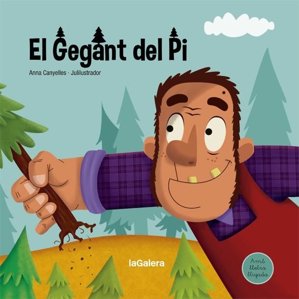 EL GEGANT DEL PI | 9788424668709 | CANYELLES, ANNA | Llibreria Online de Banyoles | Comprar llibres en català i castellà online