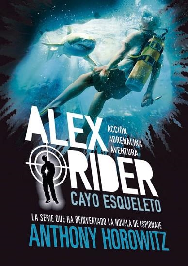 ALEX RIDER 3. CAYO ESQUELETO | 9788424669362 | HOROWITZ, ANTHONY | Llibreria L'Altell - Llibreria Online de Banyoles | Comprar llibres en català i castellà online - Llibreria de Girona