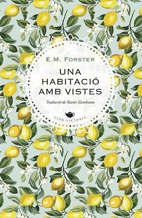 UNA HABITACIÓ AMB VISTES | 9788417998783 | FORSTER, E.M. | Llibreria L'Altell - Llibreria Online de Banyoles | Comprar llibres en català i castellà online - Llibreria de Girona