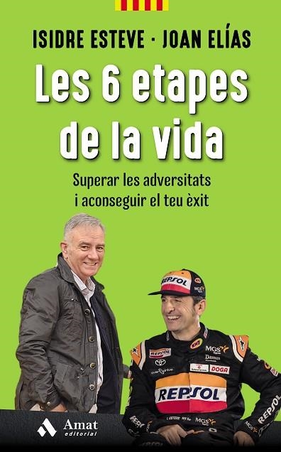 LES 6 ETAPES DE LA VIDA | 9788417208981 | ESTEVE, ISIDRE/ELÍAS, JOAN | Llibreria Online de Banyoles | Comprar llibres en català i castellà online