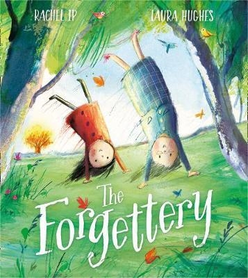 FORGETTERY, THE | 9781405294768 | IP, RACHEL | Llibreria Online de Banyoles | Comprar llibres en català i castellà online