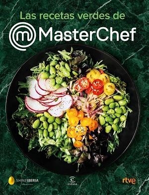 RECETAS VERDES DE MASTERCHEF, LAS | 9788467062175 | SHINE/CR TVE | Llibreria Online de Banyoles | Comprar llibres en català i castellà online