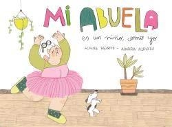 MI ABUELA ES UN NIÑO, COMO YO | 9788409111138 | AGIRRE GARMENDIA, ALAINE | Llibreria Online de Banyoles | Comprar llibres en català i castellà online