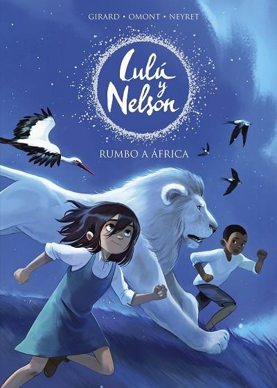 RUMBO A ÁFRICA (LULU Y NELSON) | 9788420441078 | NEYRET, AURÉLIE/OMONT, JEAN-MARIE | Llibreria Online de Banyoles | Comprar llibres en català i castellà online