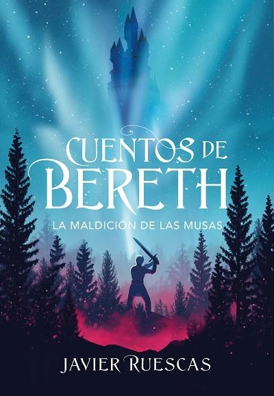 LA MALDICIÓN DE LAS MUSAS (CUENTOS DE BERETH 2) | 9788417922924 | RUESCAS, JAVIER | Llibreria Online de Banyoles | Comprar llibres en català i castellà online