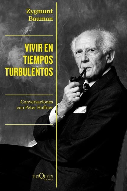 VIVIR EN TIEMPOS TURBULENTOS | 9788490669471 | BAUMAN, ZYGMUNT | Llibreria Online de Banyoles | Comprar llibres en català i castellà online