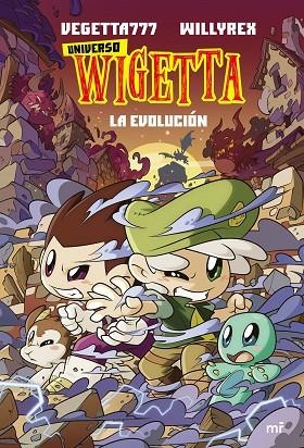 16. UNIVERSO WIGETTA 2. LA EVOLUCIÓN | 9788427048362 | VEGETTA777 Y WILLYREX | Llibreria Online de Banyoles | Comprar llibres en català i castellà online