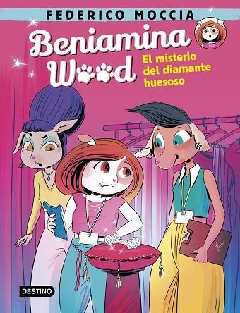 BENIAMINA WOOD 1. EL MISTERIO DEL DIAMANTE HUESOSO | 9788408240457 | MOCCIA, FEDERICO | Llibreria Online de Banyoles | Comprar llibres en català i castellà online