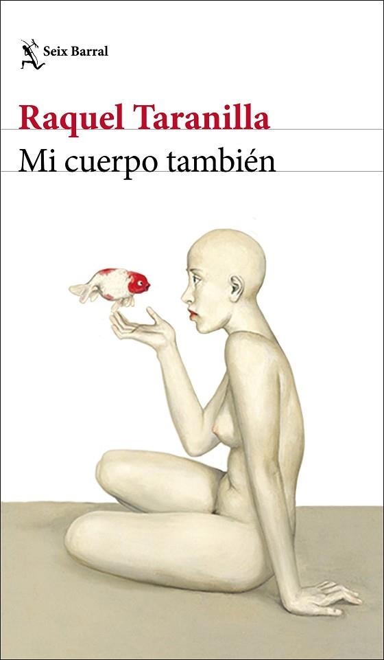 MI CUERPO TAMBIÉN | 9788432237942 | TARANILLA, RAQUEL | Llibreria Online de Banyoles | Comprar llibres en català i castellà online