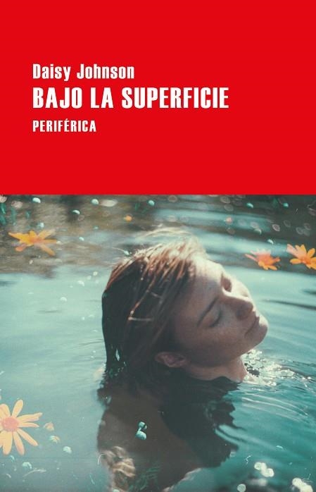 BAJO LA SUPERFICIE | 9788418264849 | JOHNSON, DAISY | Llibreria Online de Banyoles | Comprar llibres en català i castellà online