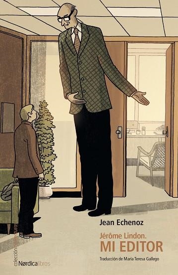 JÉRÔME LINDON. EL AUTOR Y SU EDITOR | 9788418451300 | ECHENOZ, JEAN | Llibreria Online de Banyoles | Comprar llibres en català i castellà online