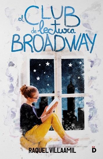 EL CLUB DE LECTURA BROADWAY | 9788418011160 | VILLAAMIL, RAQUEL | Llibreria Online de Banyoles | Comprar llibres en català i castellà online