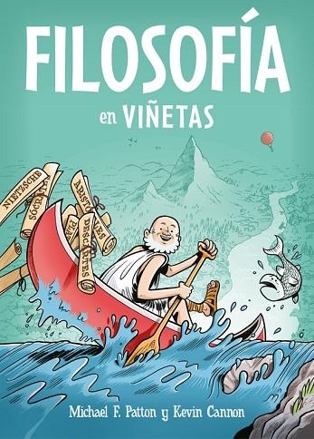 FILOSOFÍA EN VIÑETAS | 9788466342902 | PATTON, MICHAEL F./CANNON, KEVIN | Llibreria Online de Banyoles | Comprar llibres en català i castellà online