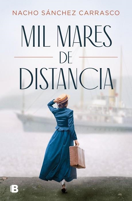 MIL MARES DE DISTANCIA | 9788466669276 | SÁNCHEZ CARRASCO, NACHO | Llibreria Online de Banyoles | Comprar llibres en català i castellà online