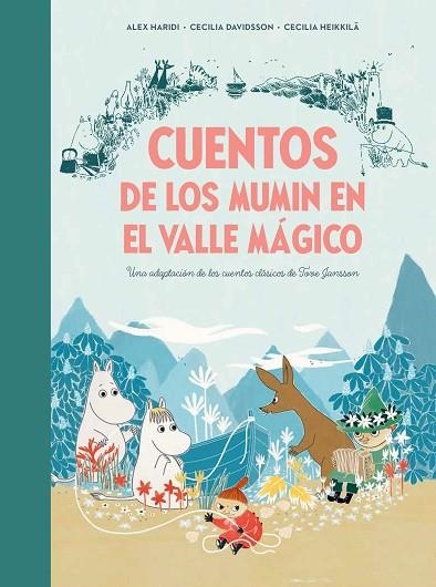 CUENTOS DE LOS MUMIN EN EL VALLE MÁGICO | 9788448855321 | DAVIDSSON, CECILIA/HEIKKILÄ, CECILIA/JANSSON, TOVE | Llibreria Online de Banyoles | Comprar llibres en català i castellà online