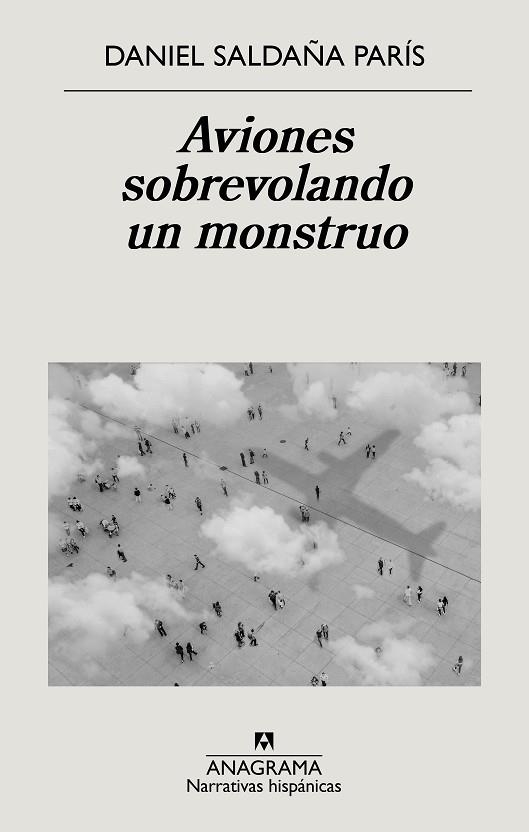 AVIONES SOBREVOLANDO UN MONSTRUO | 9788433999221 | SALDAÑA PARÍS, DANIEL | Llibreria Online de Banyoles | Comprar llibres en català i castellà online