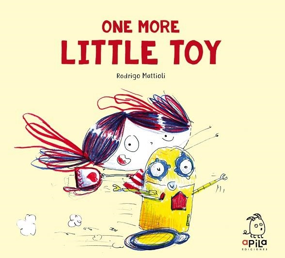 ONE MORE LITTLE TOY | 9788417028459 | MATTIOLI, RODRIGO | Llibreria Online de Banyoles | Comprar llibres en català i castellà online