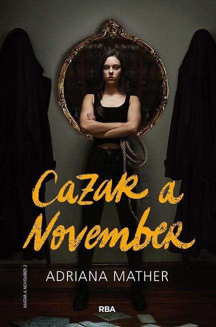 MATAR A NOVEMBER 2. CAZAR A NOVEMBER | 9788427220256 | MATHER ADRIANA | Llibreria Online de Banyoles | Comprar llibres en català i castellà online