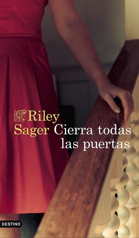 CIERRA TODAS LAS PUERTAS | 9788423359417 | SAGER, RILEY | Llibreria Online de Banyoles | Comprar llibres en català i castellà online