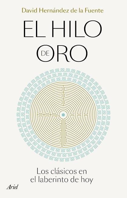 EL HILO DE ORO | 9788434433496 | HERNÁNDEZ DE LA FUENTE, DAVID | Llibreria Online de Banyoles | Comprar llibres en català i castellà online