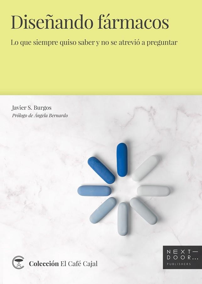 DISEÑANDO FÁRMACOS | 9788412255621 | BURGOS, JAVIER | Llibreria Online de Banyoles | Comprar llibres en català i castellà online