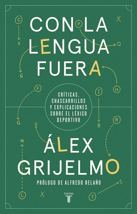 CON LA LENGUA FUERA | 9788430623860 | GRIJELMO, ÁLEX | Llibreria Online de Banyoles | Comprar llibres en català i castellà online