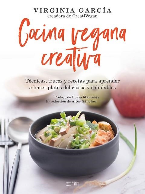 COCINA VEGANA CREATIVA | 9788408236467 | GARCÍA, VIRGINIA | Llibreria Online de Banyoles | Comprar llibres en català i castellà online