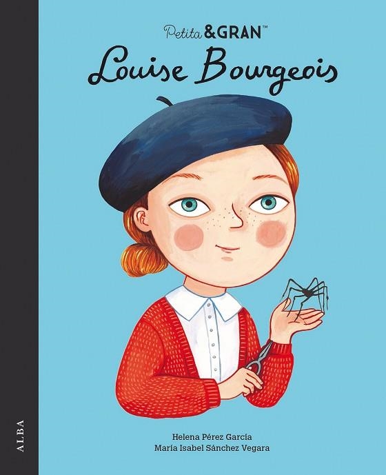 PETITA & GRAN LOUISE BOURGEOIS | 9788490657744 | SÁNCHEZ VEGARA, MARÍA ISABEL | Llibreria Online de Banyoles | Comprar llibres en català i castellà online