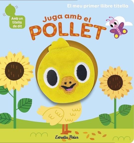 JUGA AMB EL POLLET. LLIBRE TITELLA | 9788418135910 | BILLET, MARION | Llibreria L'Altell - Llibreria Online de Banyoles | Comprar llibres en català i castellà online - Llibreria de Girona