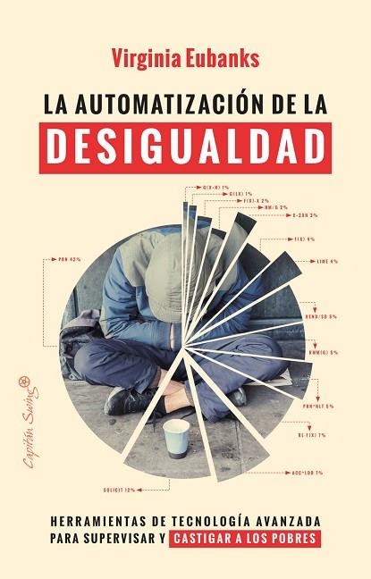 AUTOMATIZACION DE LA DESIGUALDAD,LA | 9788412281866 | EUBANKS,VIRGINIA | Llibreria Online de Banyoles | Comprar llibres en català i castellà online